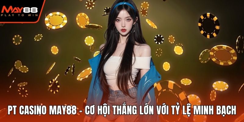 Chơi Baccarat tại MAY88 casino online