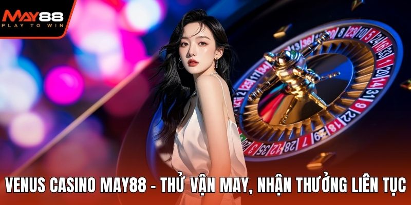 Casino online MAY88 với dealer xinh đẹp tại may88 us